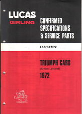 Triumph Toledo 1500 Dolomite Spitfire GT6 2000 2.5 TR6 Stag 1972 Lucas Parts