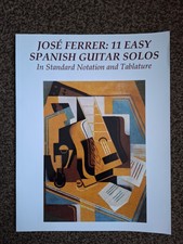 Jose Ferrer 11 Easy Spanish Guitar Solos Music Book