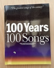 100 years - 100, songs