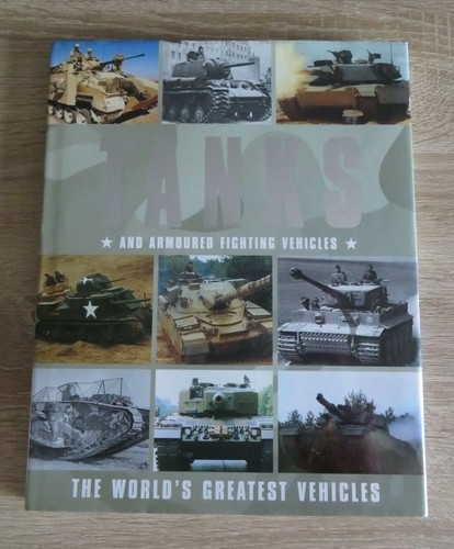 Tanks and armoured fighting - tanks,
