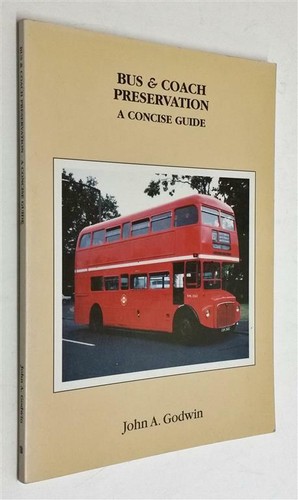 Bus and coach preservation - bus, preservation: