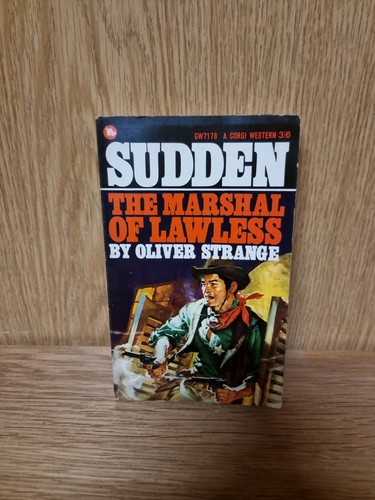 Sudden the marshal - -, of