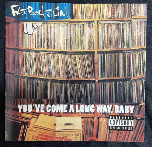 Fatboy slim you come long - you've,