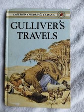 Gulliver's Travels (Hardback Book). Ladybird Children's Classics. 