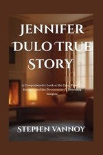 Jennifer Dulo True Story: A