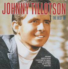JOHNNY TILLOTSON - THE BEST OF