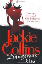 Dangerous Kiss,Jackie Collins- 9780330449915