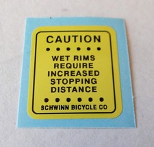 Early Schwinn BMX "Wet Rims" warning decal (for USA made bikes)