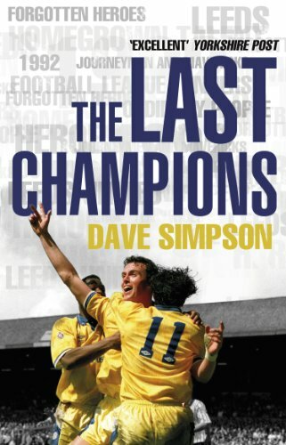 The last champions - champions:, leeds