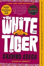 The White Tiger (Man Booker