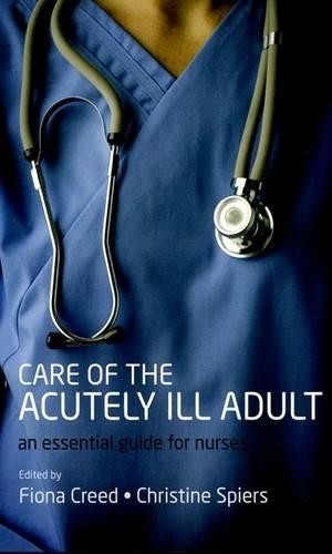 Care the acutely ill - of,