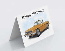Triumph Stag V8 British Classic car  Birthday Card, Fathers Day. Christmas, Sky