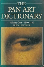 1300-1800 (v.1) (The Pan Art Dictionary)