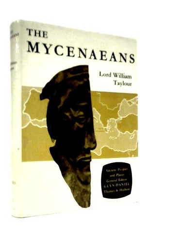 The mycenaeans william - the,