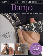 Absolute Beginners 5-string Banjo Book/Cd by Various | 2007