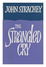 STRACHEY, JOHN The Strangled