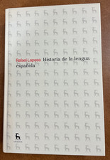 Historia de la lengua espanola HC Rafael Lapesa 1981 Gredos