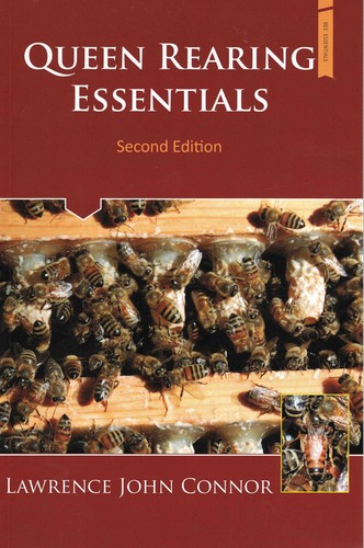 Queen rearing essentials - rearing,