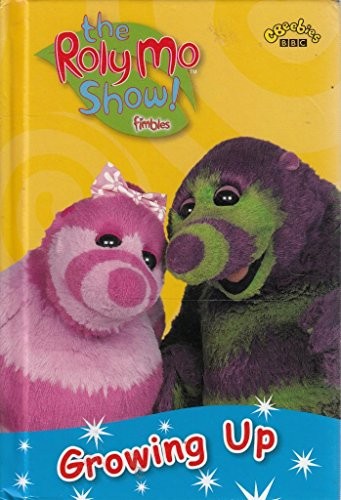Roly show growing - mo, show: