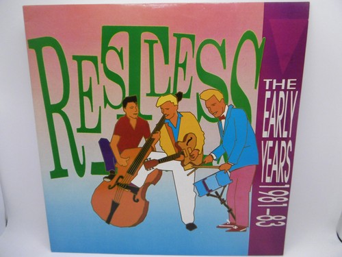 Restless the early years - the,
