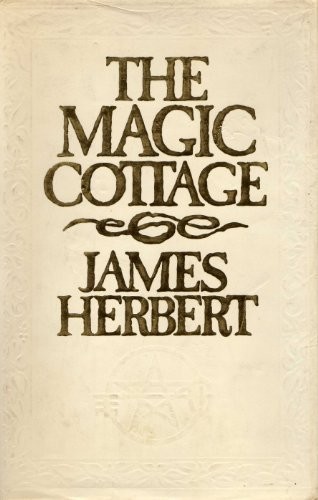 The magic cottage herbert - the, cottage,
