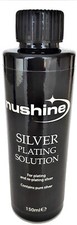 NUSHINE SILVER PLATING SOLUTION-PLATE METALS WITH REAL SILVER-LARGE 150ML BOTTLE
