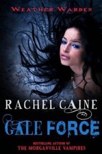 Gale Force (Weather Warden) By