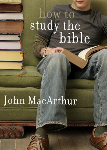 How study the bible - to,