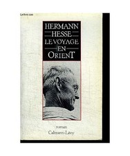 LE VOYAGE EN ORIENT, Hesse