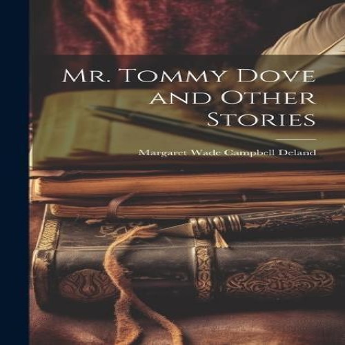 Tommy dove and other - mr.,