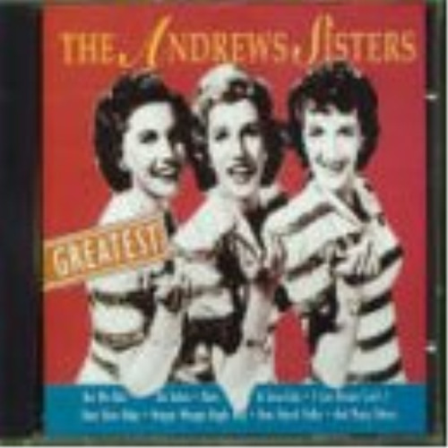 The andrews sisters greatest - the,