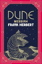 Dune Messiah: The inspiration