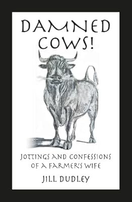 Damned cows jottings and - cows!:,