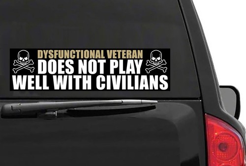 Dysfunctional veteran funny - veteran,