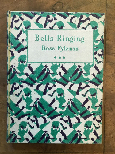 Bells ringing rose fyleman - bells,