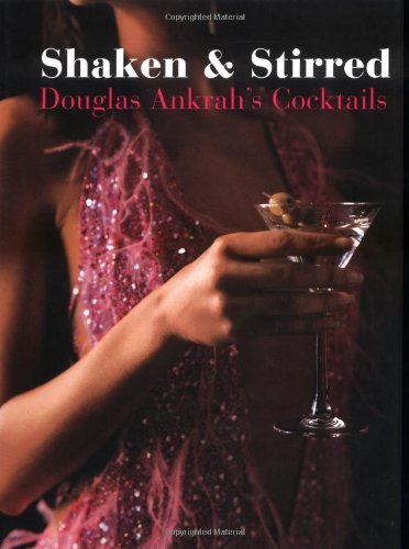 Shaken stirred douglas - shaken, stirred: