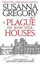 A Plague On Both Your Houses