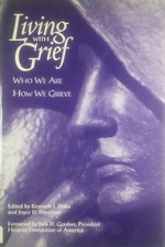Living With Grief: Who We Are