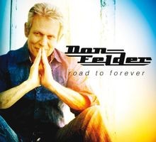 Road forever felder - , felder,don