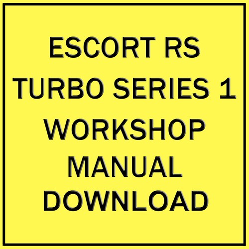 Ford escort series - rs, turbo
