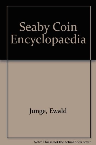 Seaby coin encyclopaedia - seaby, encyclopaedia-ewald