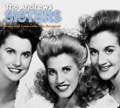 The andrews sisters rum and - sisters,