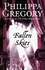Fallen Skies By Philippa Gregory. 9780007233069