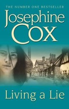 Living a Lie By  Josephine