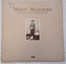White Mansions - A Tale From