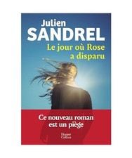 Le jour où Rose a disparu: Le