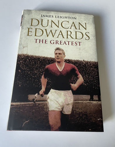 Duncan edwards the - edwards, greatest