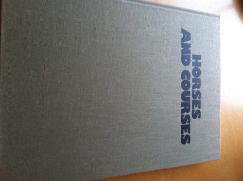 Horses and courses a - courses,