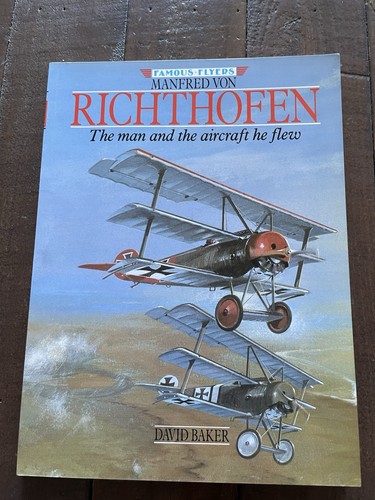 Manfred von richthofen the man - richthofen,