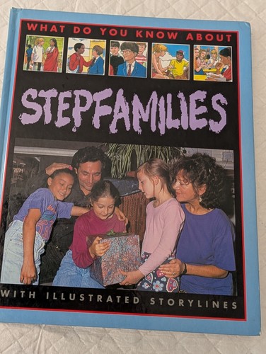 Stepfamilies steve myers - stepfamilies,